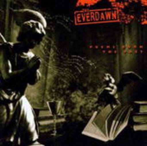 The Everdawn – Poems - Burn The Past