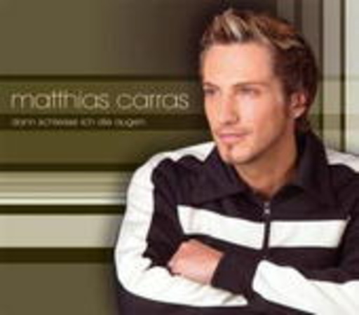 Matthias Carras – Dann schließe ich die Augen