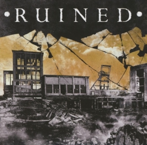Ruined – Ruined