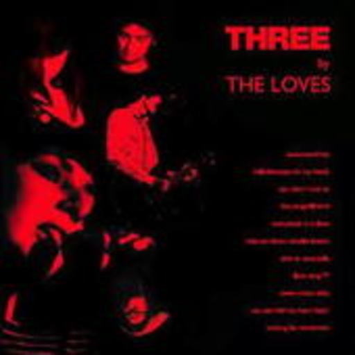 The Loves – Three