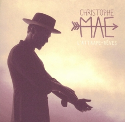 Christophe Maé – L' Attrape -Réves