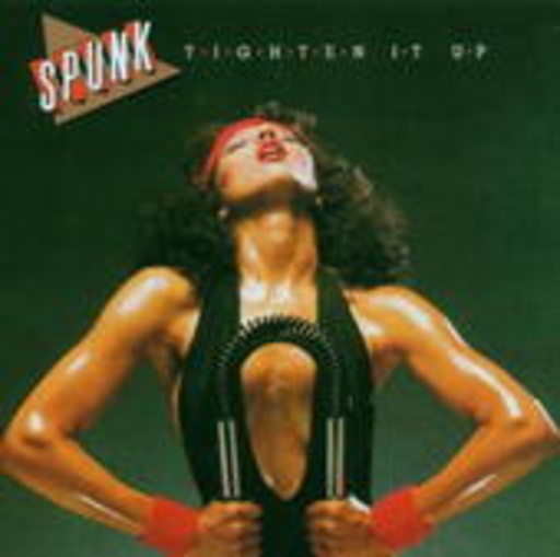 Spunk – Tighten It Up