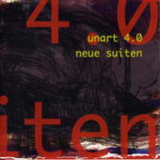 Unart 4.0 – Neue Suiten