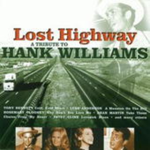 Diverse – Lost Highway - A Tribute To Hank Williams