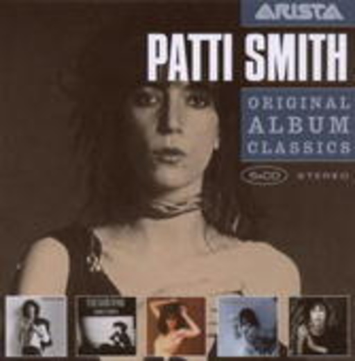Patti Smith – Original Album Classics