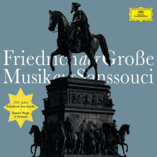 Diverse – Friedrich der Große - Musik aus Sanssouci