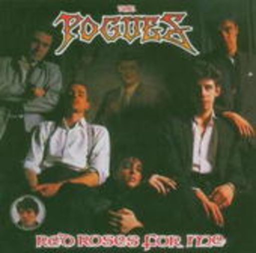 Pogues – Red Roses For Me