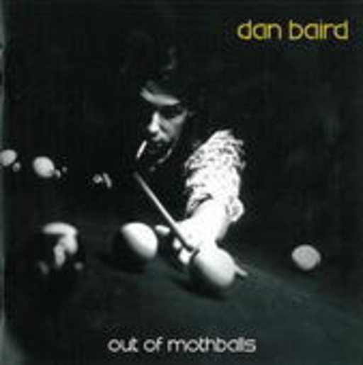 Dan Baird – Out Of Mothballs
