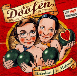 Die Doofen – Melodien für Melonen