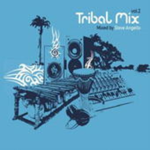 Diverse – Tribal Mix Vol. 2 - Mixed by Steve Angello