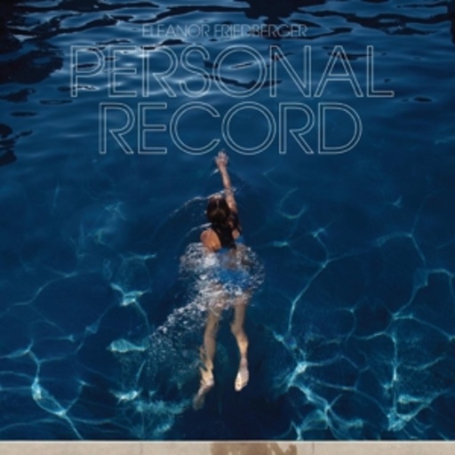 Eleanor Friedberger – Personal Record