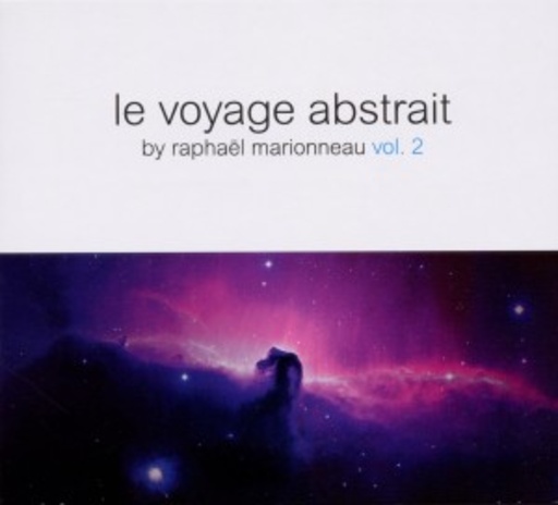 Diverse – Le Voyage Abstrait Vol. 2 - By Raphaël Marionneau