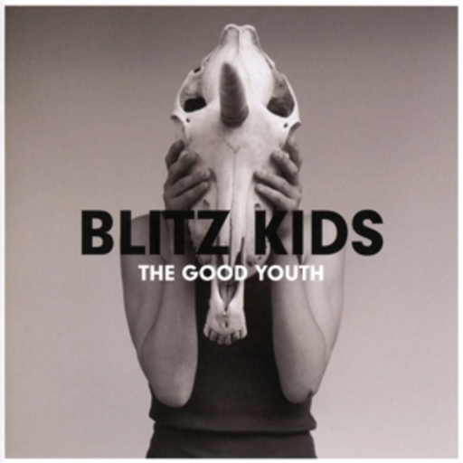 Blitz Kids – The Good Youth