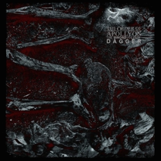 The Order Of Apollyon – The Sword And The Dagger