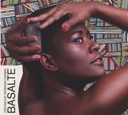 Véronique Hermann Sambin – Basalte
