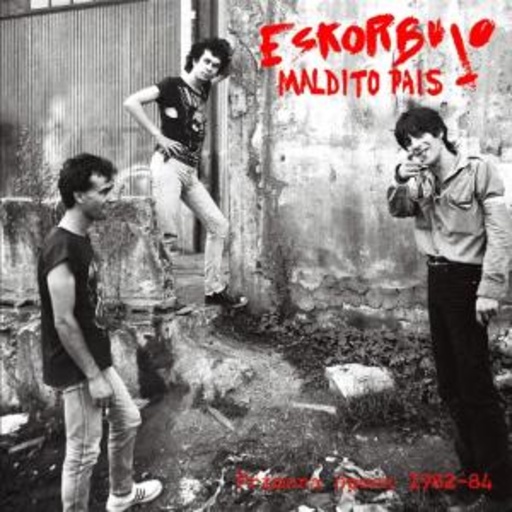 Eskorbuto – Maldito Pais