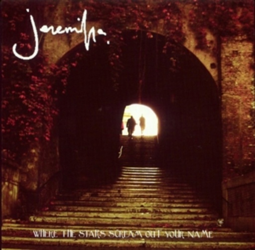 Jeremiha – Where The Stars Scream Out Your Name
