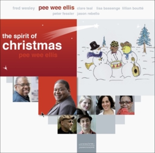 Pee Wee Ellis – The Spirit Of Christmas