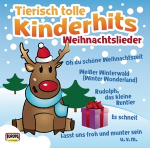 Tierisch tolle Kinderhits – Weihnachtslieder