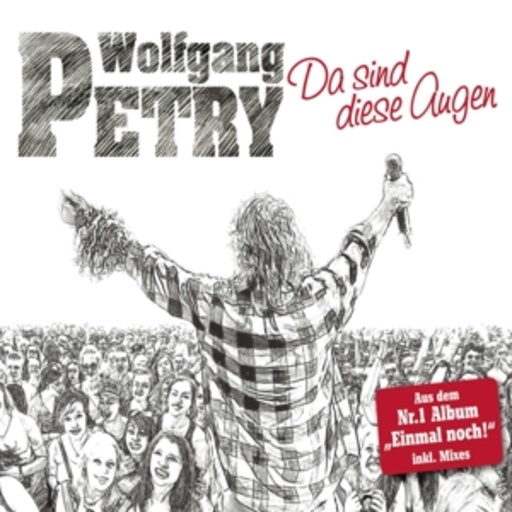 Wolfgang Petry – Da sind diese Augen