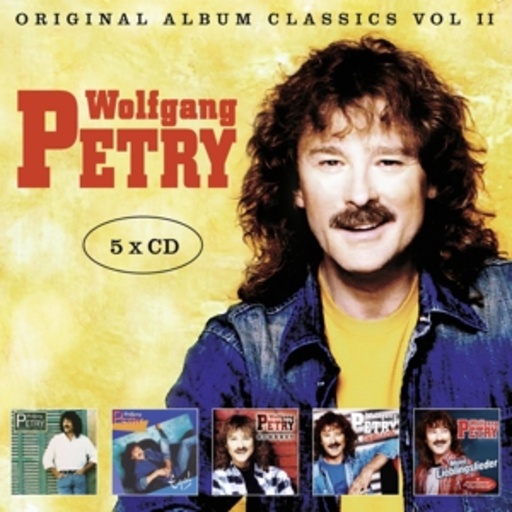 Wolfgang Petry – Original Album Classics Vol. II