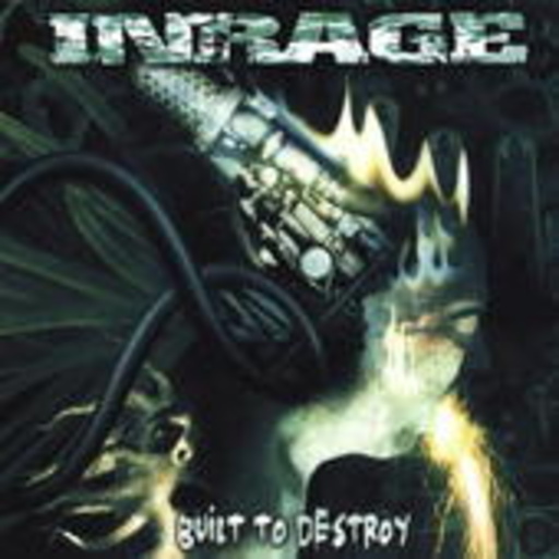 Inrage – Built To Destroy