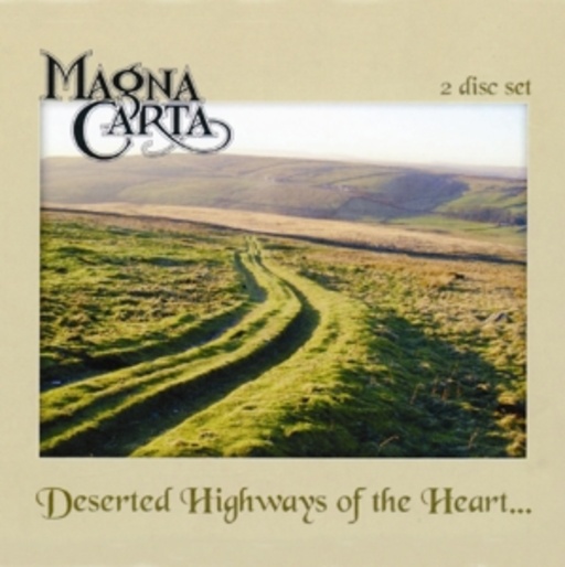 Deserted Highways Of The Heart…