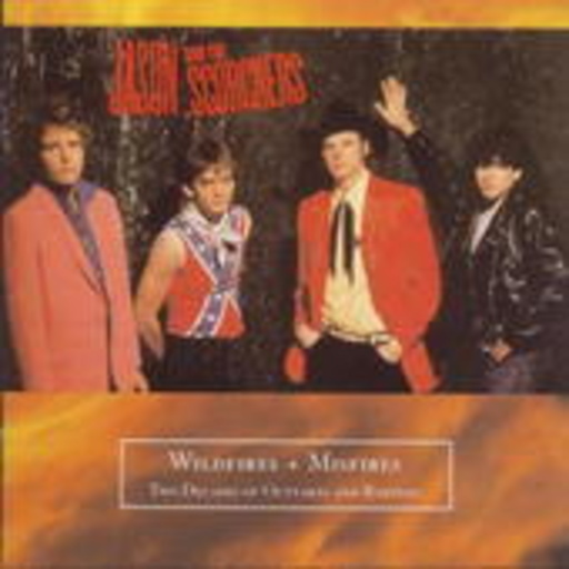 Jason & The Scorchers – Wildfires + Misfires