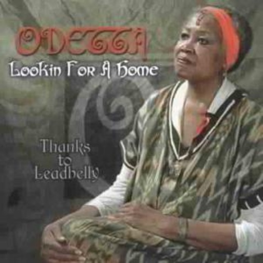 Odetta – Lookin For A Home