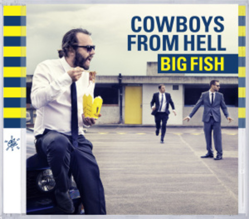Cowboys From Hell – Big Fish