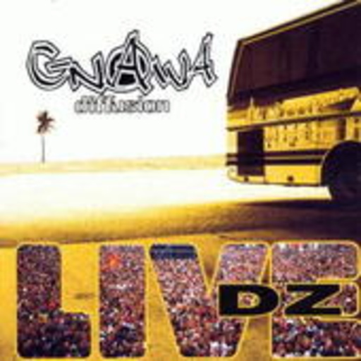 Gnawa Diffusion – DZ Live