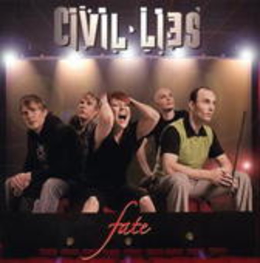 Civil Lies – Fate