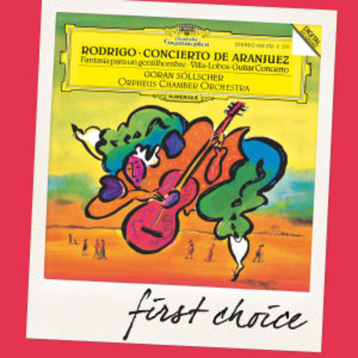 G. Söllscher – Concierto De Aranjuez (First Choice)