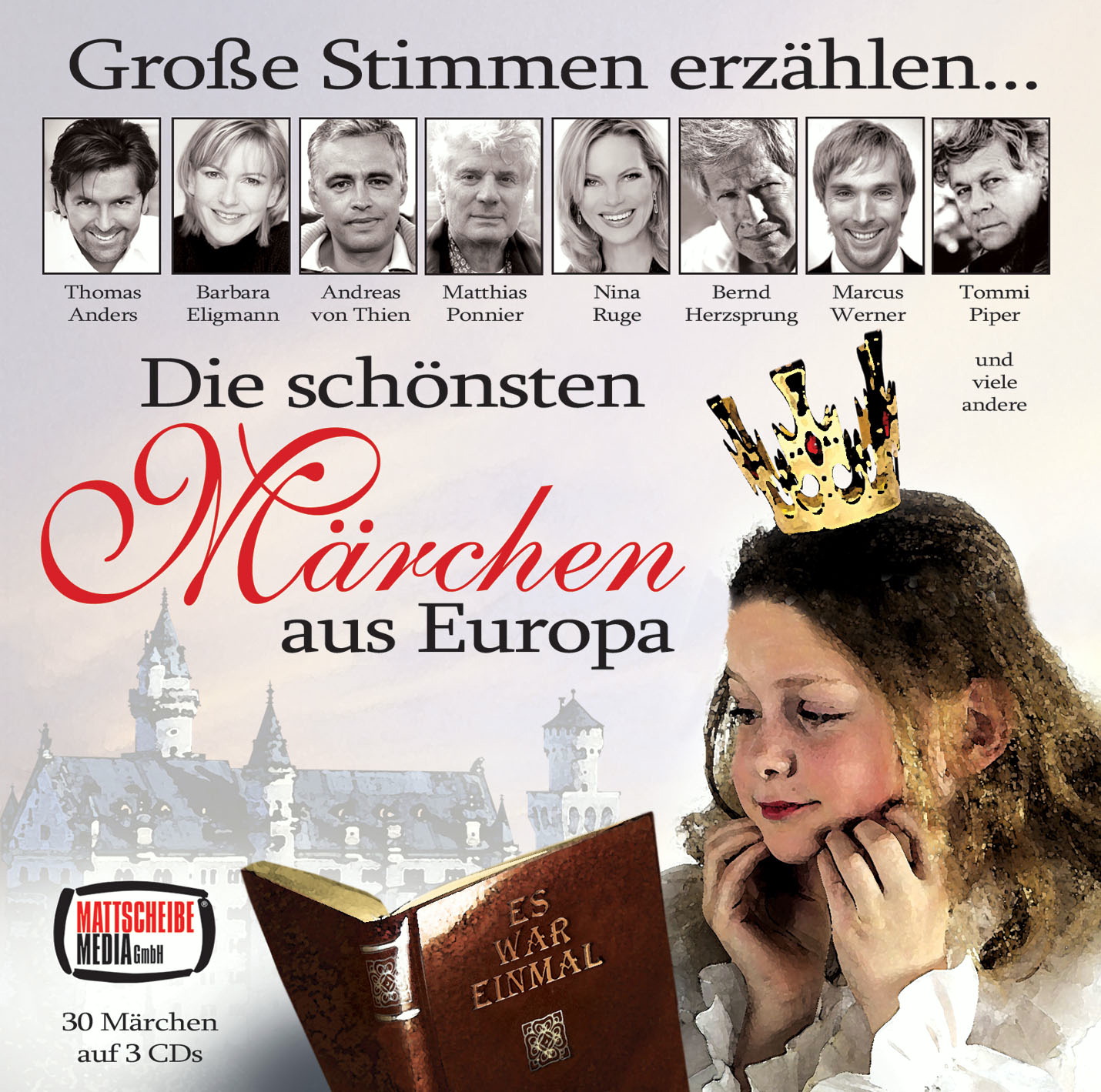Diverse – Die schönsten Märchen aus Europa - Große Stimmen erzählen...