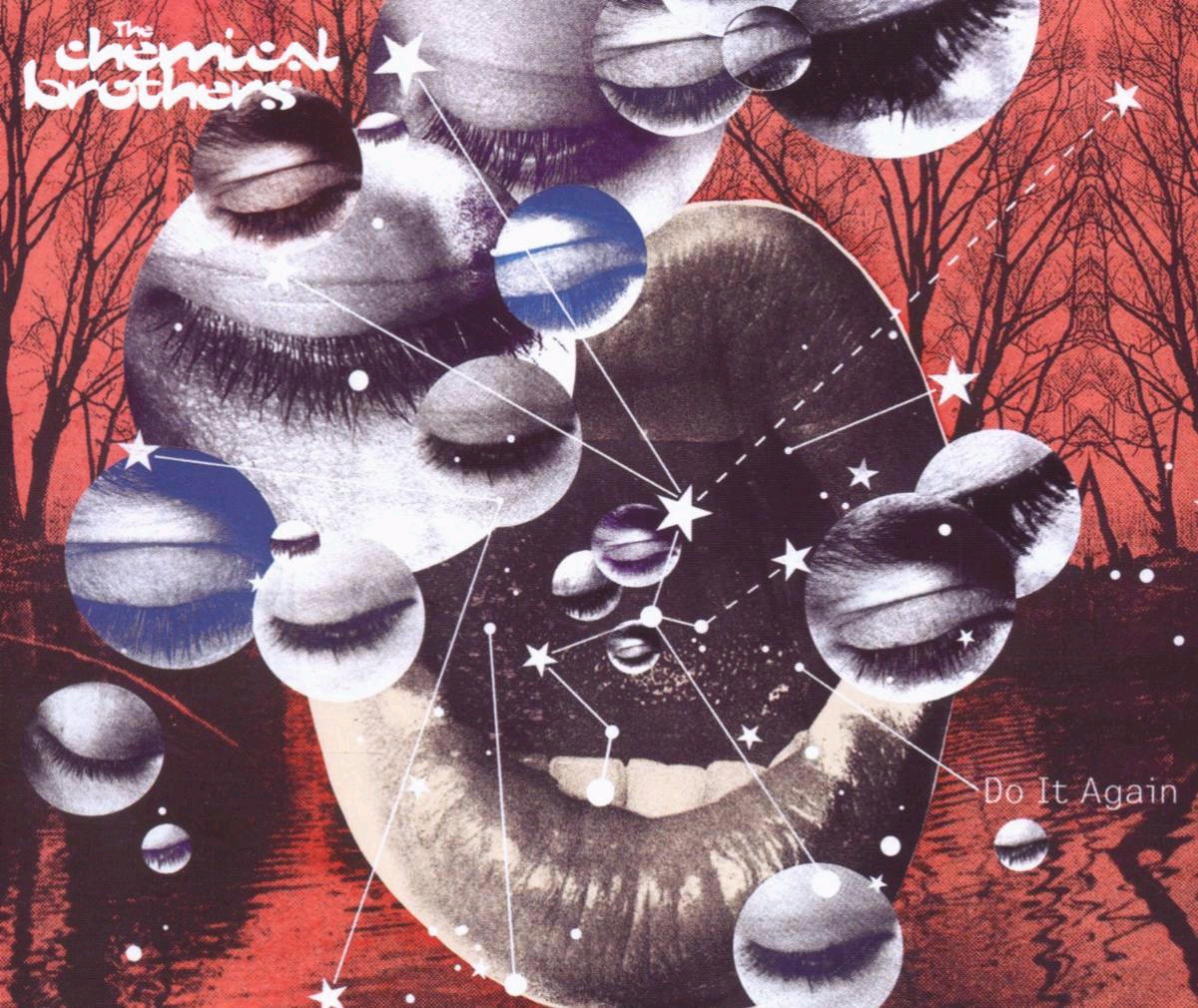 The Chemical Brothers – Do It Again