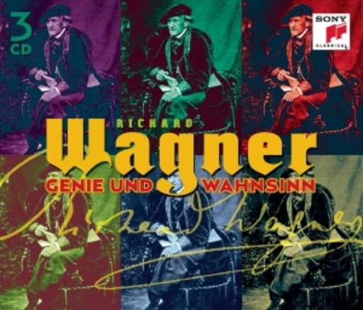 Richard Wagner – Genie und Wahnsinn