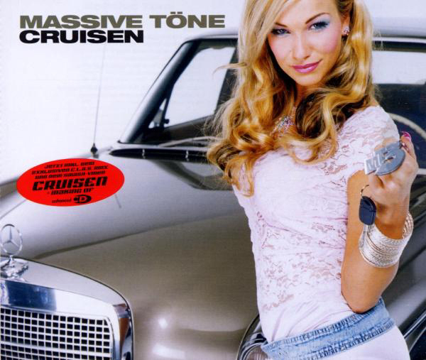 Massive Töne – Cruisen (New Version)