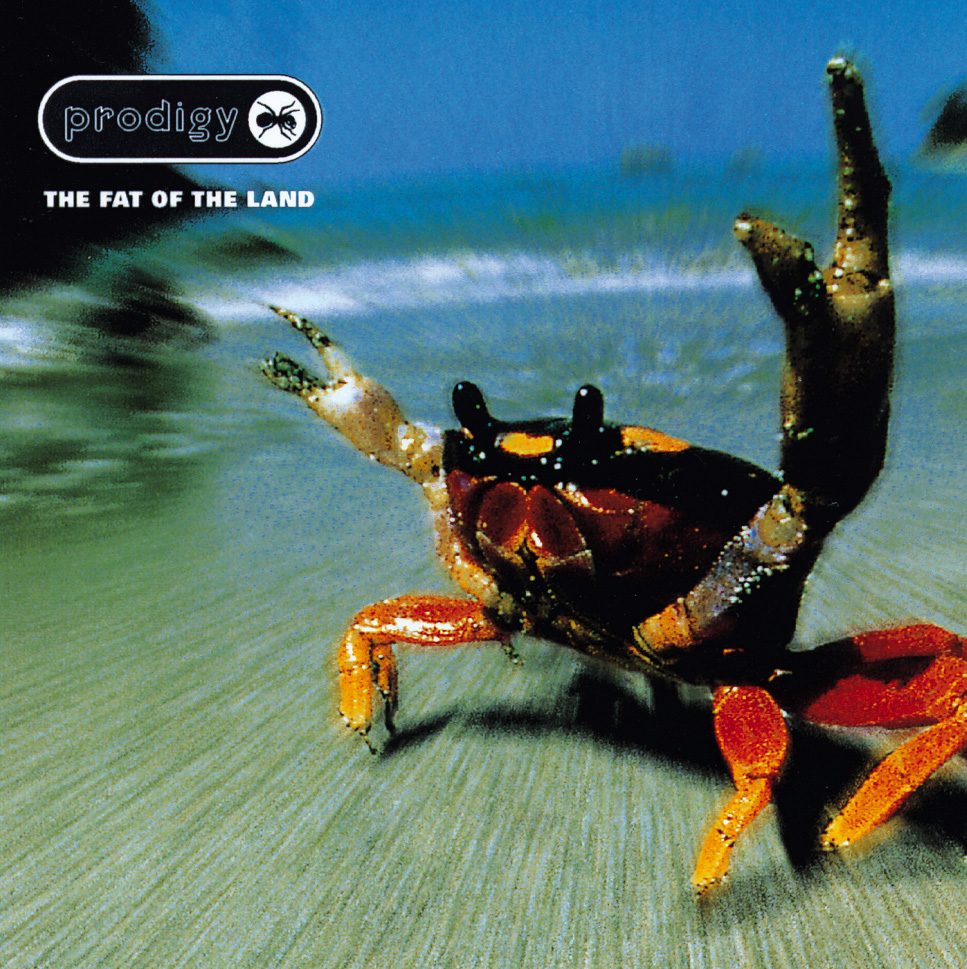 The Prodigy – The Fat Of The Land
