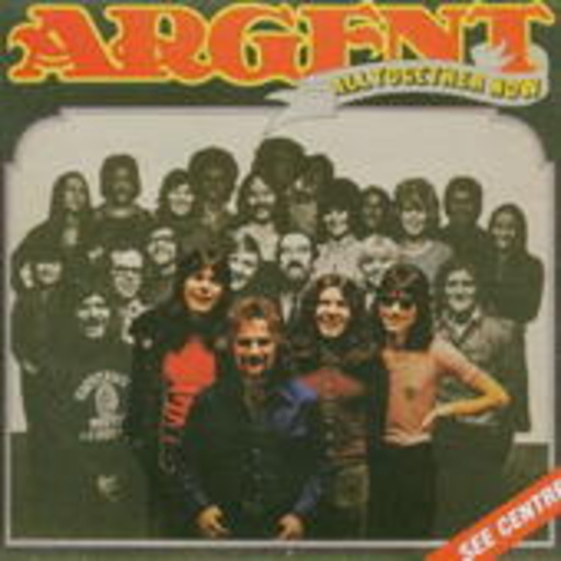 Argent – All Together Now