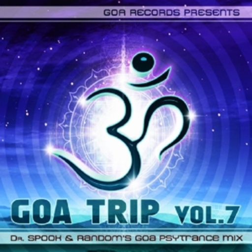 Diverse – Goa Trip Vol. 7 - Dr. Spook & Random's Goa Psytrance Mix