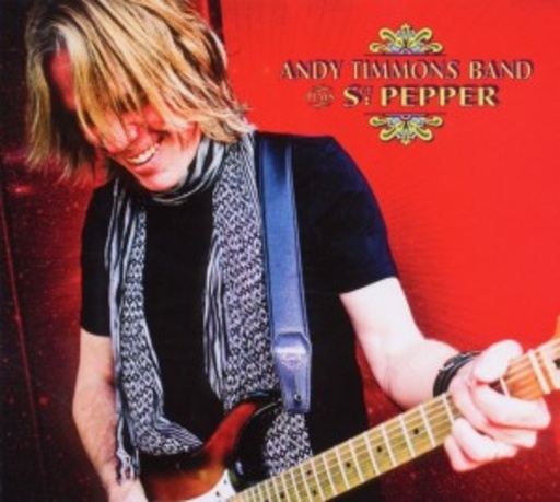 Andy Timmons Band – Plays Sgt. Pepper