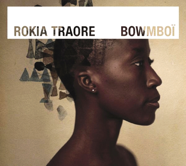 Rokia Traoré – Bowmboi