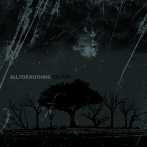 All For Nothing – Solitary