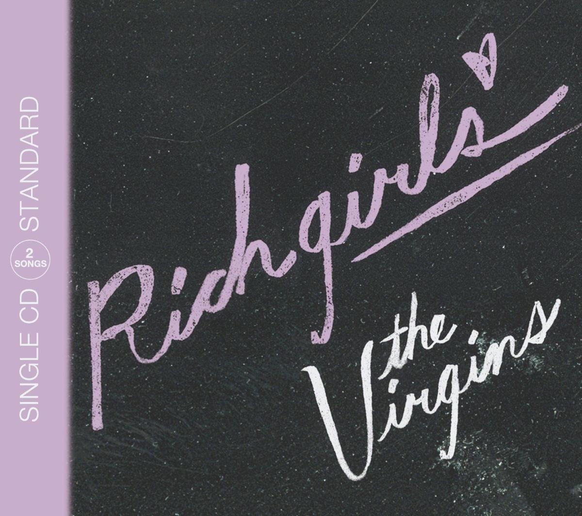 The Virgins – Rich Girls
