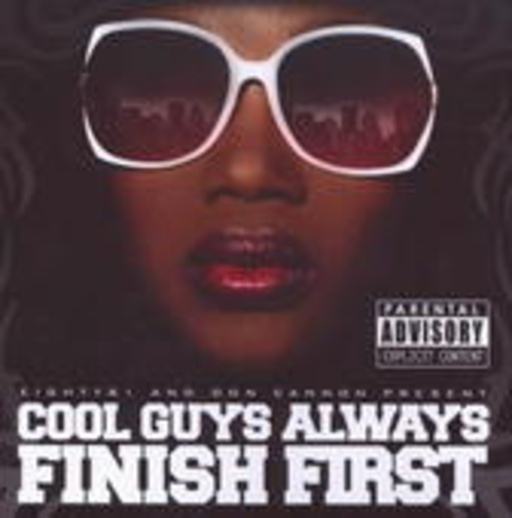 Don Cannon – Cool Guys Always Finish First