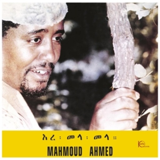 Mahmoud Ahmed – Ere Mela Mela