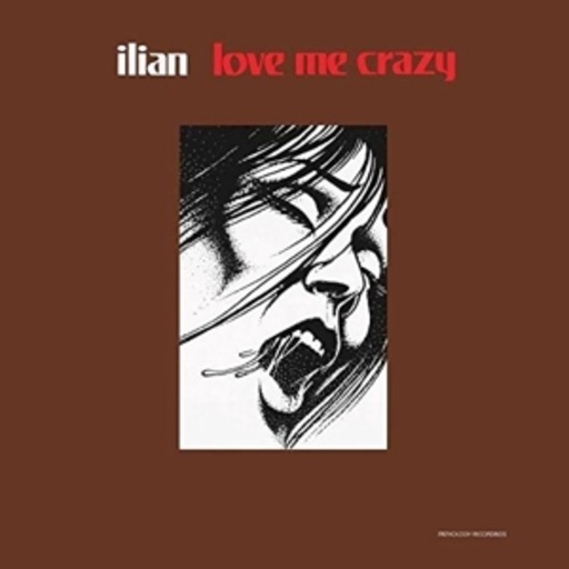Ilian – Love Me Crazy