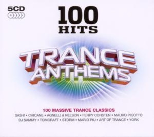 Diverse – 100 Hits - Trance Anthems