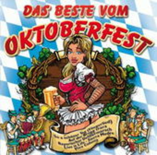 Diverse – Das Beste vom Oktoberfest - O'zapft is