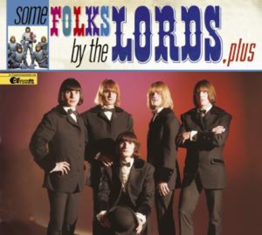 The Lords – Some Folks By The Lords